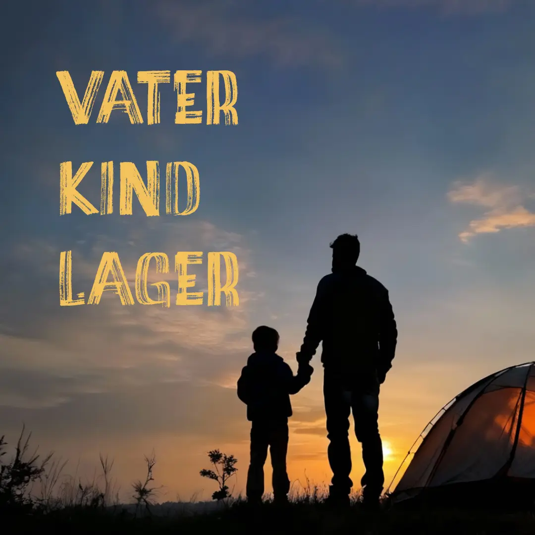 Vater Kind Lager Adelshofen